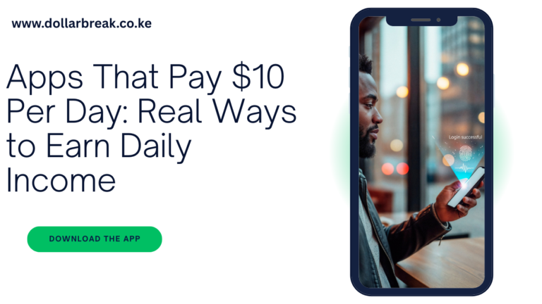 Apps That Pay $10 Per Day: Real Ways to Earn Daily Income (2026)