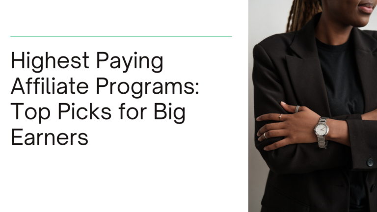 Highest Paying Affiliate Programs in 2026: Top Picks for Big Earners