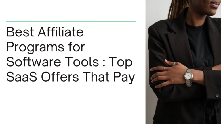 Best Affiliate Programs for Software Tools in 2026: Top SaaS Offers That Pay