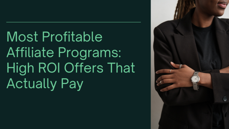 Most Profitable Affiliate Programs in 2026: High ROI Offers That Actually Pay
