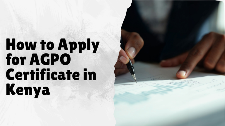 How to Apply for AGPO Certificate in Kenya: A Complete Step-by-Step Guide (2026)