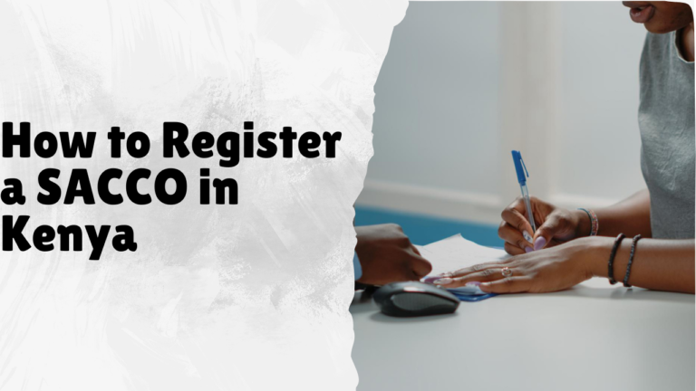 How to Register a SACCO in Kenya: A Complete Step-by-Step Guide (2026)